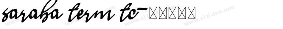 saraba term tc字体转换